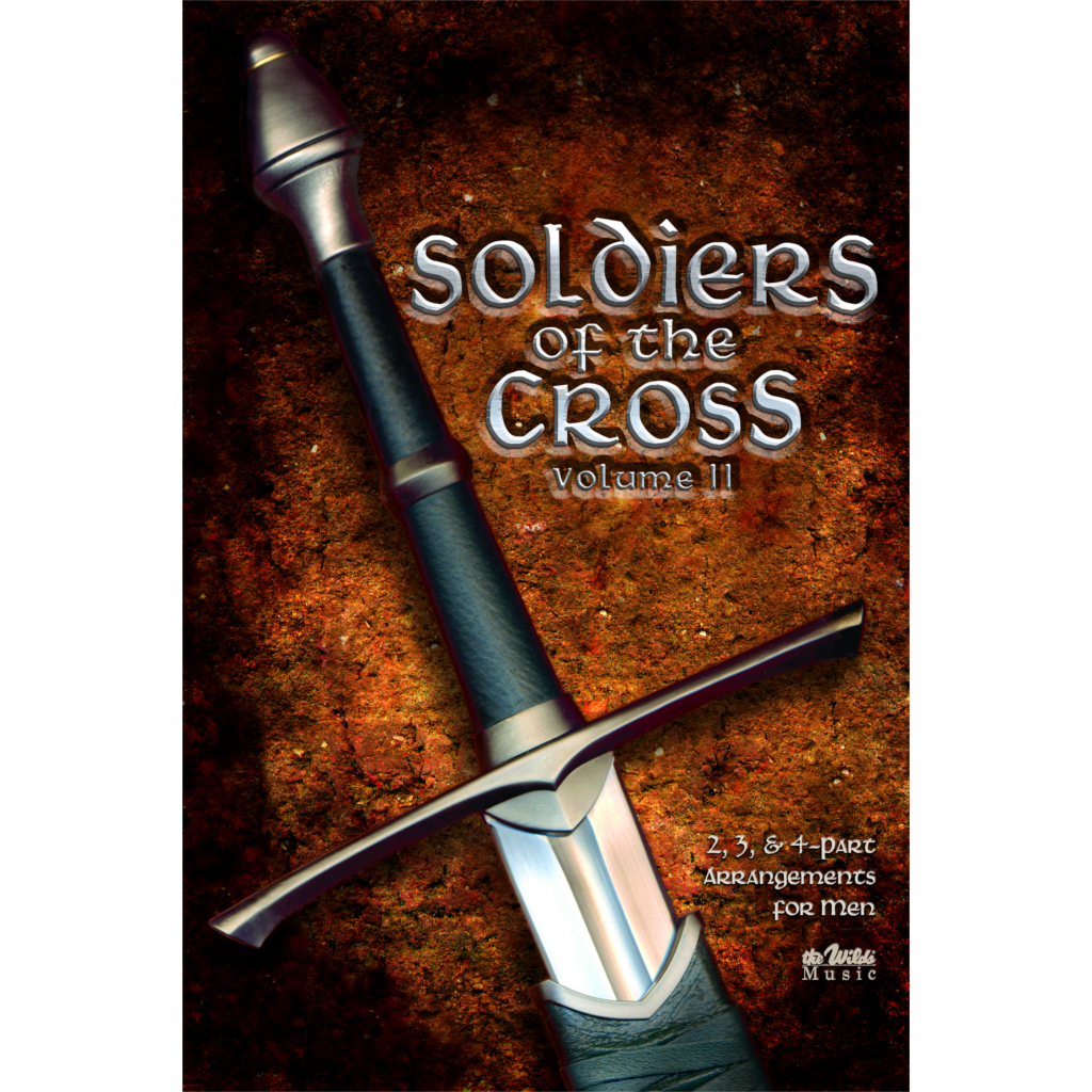 Soldiers of the Cross Vol. 2