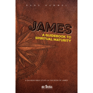 James: A Guidebook to Spiritual Maturity