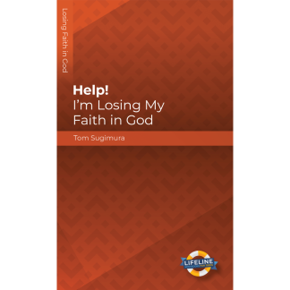 Help! I'm Losing My Faith in God