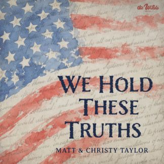 We Hold These Truths