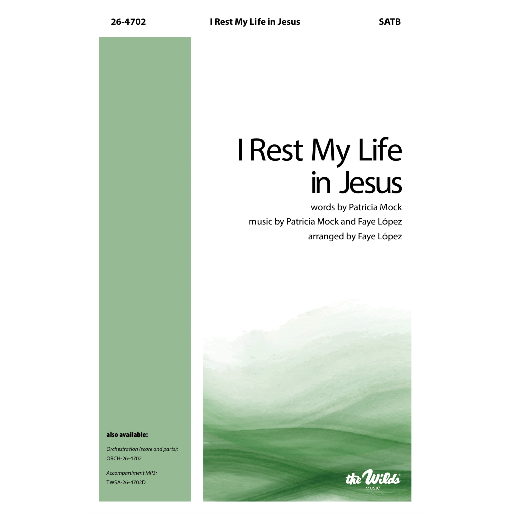 I Rest My Life in Jesus