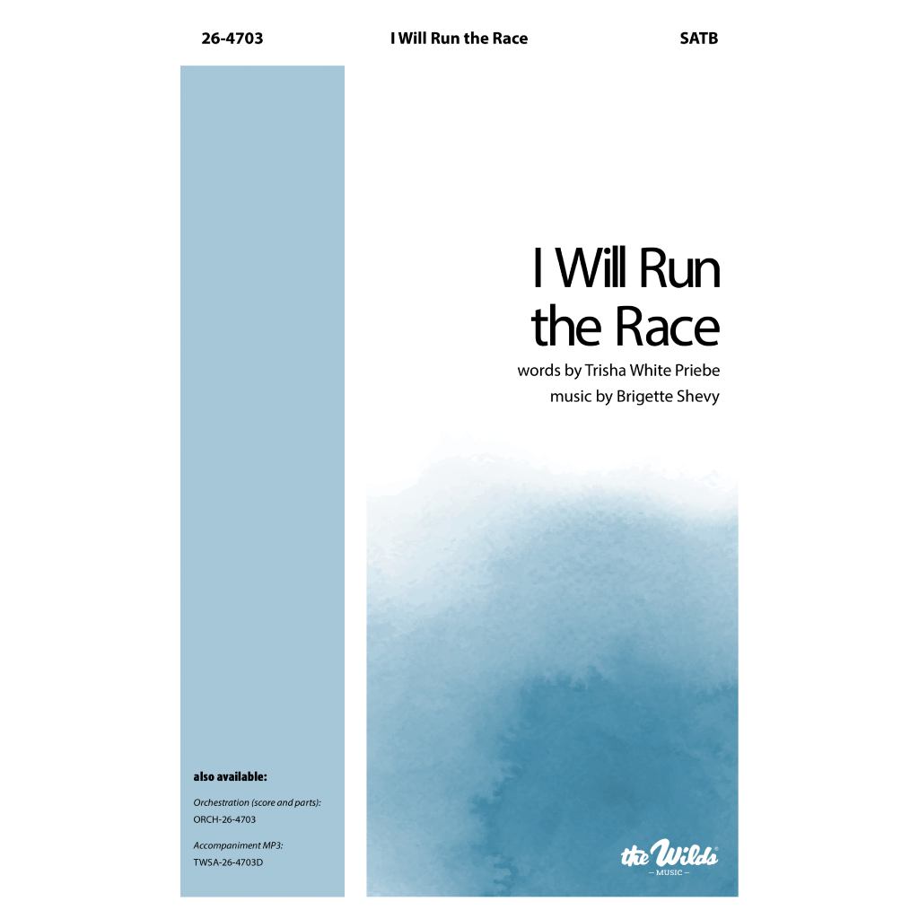 I Will Run the Race