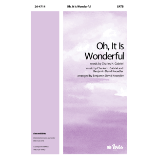 Oh, It Is Wonderful